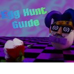 Egg Hunters Guide