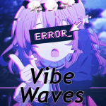 Vibe Waves