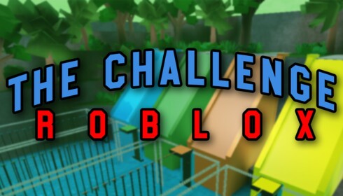The Challenge: Roblox