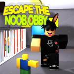 Escape The Noobs Obby! (READ DESC)