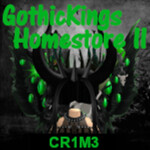 GothicKings Homestore II