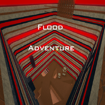 Flood Adventure