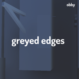 Greyed Edges