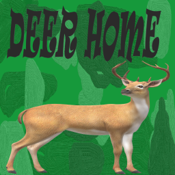 Deer home.