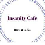 Insanity Cafe