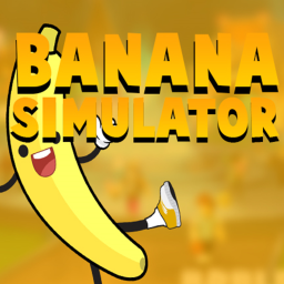 ⭐Banana Simulator⭐