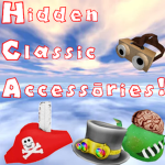 Hidden Classic Accessories!