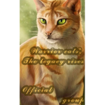 Warrior cats : The legacy rises official group