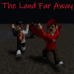 Land Far Away