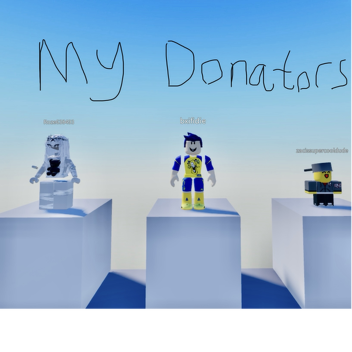 My Donators!