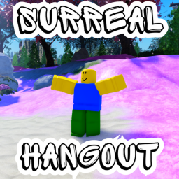 [VC🎙️] Surreal Hangout +RAGOLL UPD