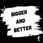 Bigger and Better Studios
