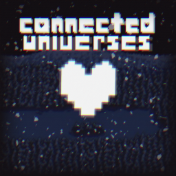 Connected Universes RP [Beta Stage]