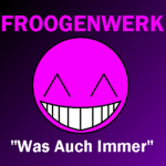 Froogenwerk