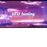 UFO_Huntin