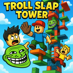 [ADMIN FOR 3 ROBUX] Troll Slap Tower✋