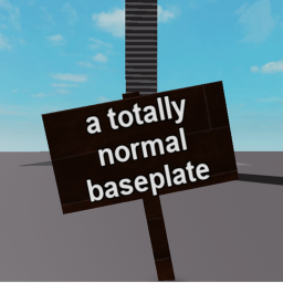 a totally normal baseplate [Open Beta]