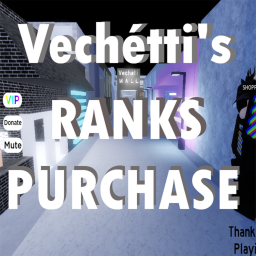 Vechétti's Rank Purchase!