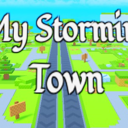 My Storming Town [BETA]
