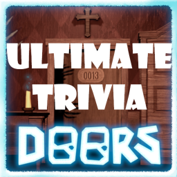 Doors Ultimate Trivia [HUGE UPDATE!]