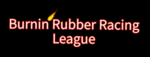 Burnin' Rubber Racing League
