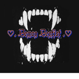 Demon Dentist 101