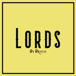 Lords - By Bravo