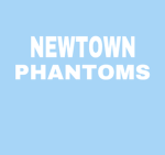 NEWTOWN PHANTOMS