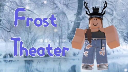 [NEW!] Frost Theater