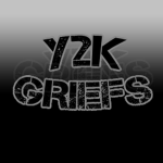 y2k griefs