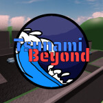 Tsunami Beyond