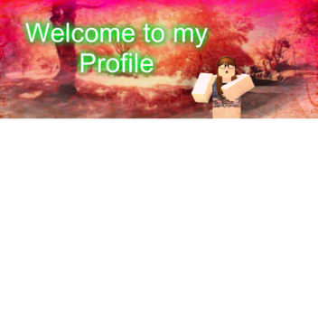Welcome to my Profile!