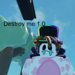 [UPDATE] Destroy me 1.0