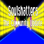 Soulshatters [The Community Update]