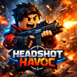 Headshot Havoc