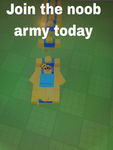 The Ultimate Noob Army!
