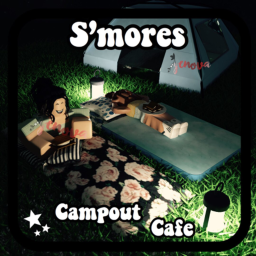 ||S'mores Campout Cafe