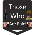 Those Who Are Epic