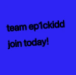 Ep1cKiddd