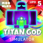 Titan God Simulator 