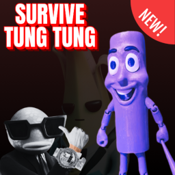 [UPDATE 3] SURVIVE TUNG TUNG TUNG SAHUR