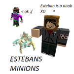 Esteban's minions