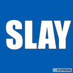 SLAY KING 1st