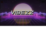 Vibezz :>