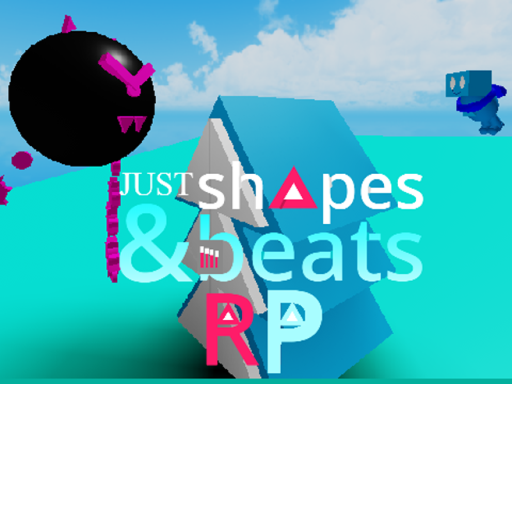 Just Shapes And Beats RP