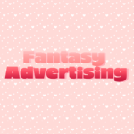 Fantasy Advertising