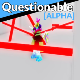 Questionable [Alpha]