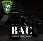 ||BAC|| Batalhão de Ações de Comandos||