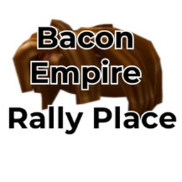 Bacon Empire Rally Place