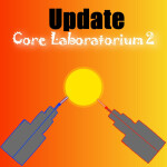 Core Laboratory 2 [Альфа!] 